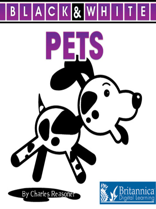 Britannica Digital Learning创作的Pets作品的详细信息 - 可供借阅